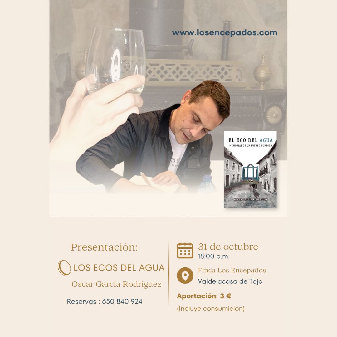 Presentación de la novela “El eco del agua. Memorias de un pueblo hundido” de Óscar García Rodríguez