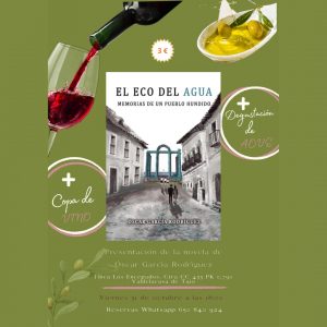 Presentación de la novela “El eco del agua. Memorias de un pueblo hundido” de Óscar García Rodríguez